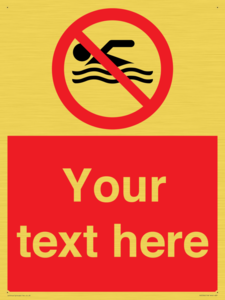 Custom No swimming prohibition Sign